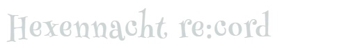 Hexennacht re:cord
